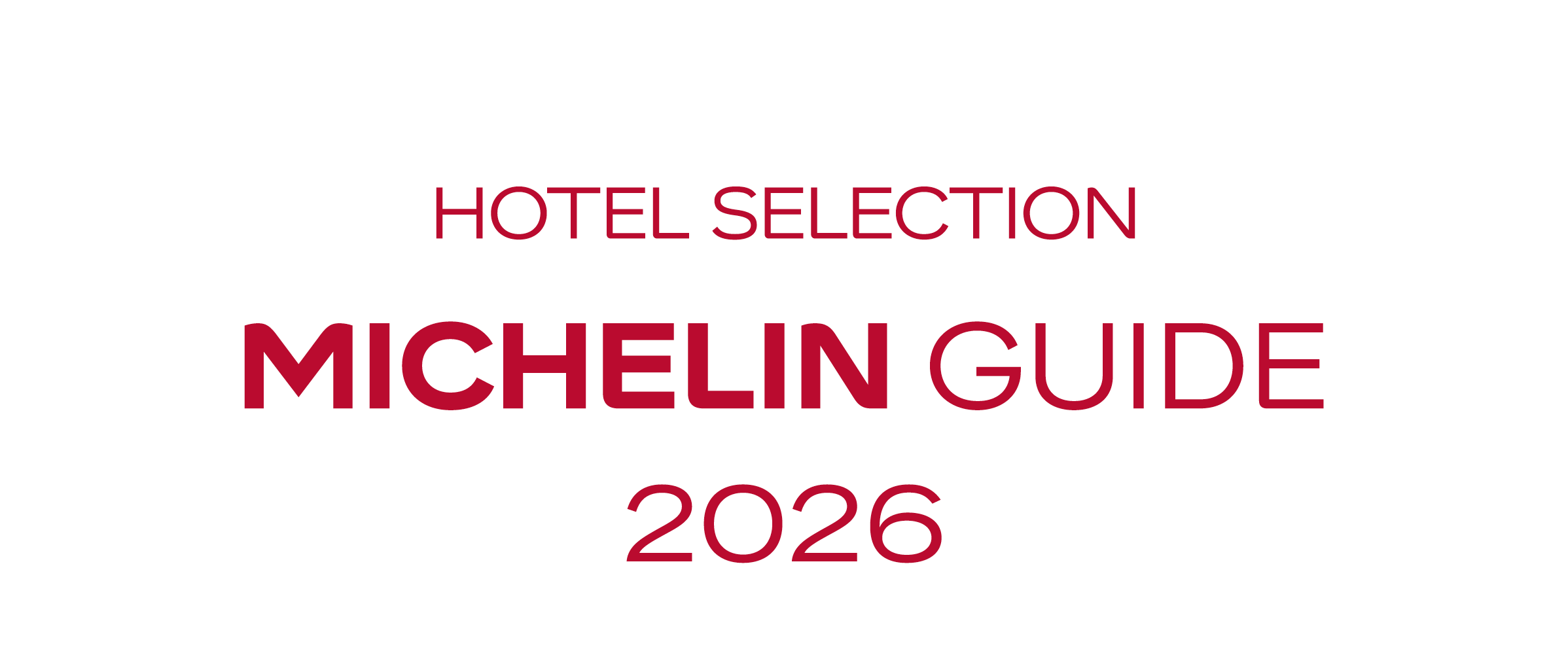 Hotel Selection, MICHELIN Guide 2026